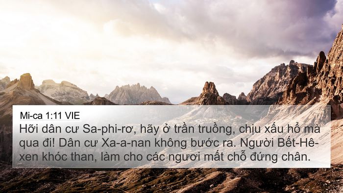 Mi-ca 1:11 VIE 4K Wallpaper - Hỡi dân cư Sa-phi-rơ, hãy ở trần - 4K Wallpaper Bible Verse