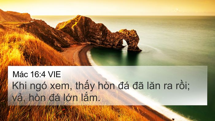 Mác 16:4 VIE 4K Wallpaper - Khi ngó xem, thấy hòn đá đã lăn ra - 4K Wallpaper Bible Verse