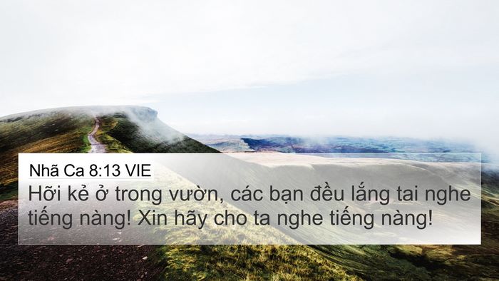 Nhã Ca 8:13 VIE Bible Verse Image