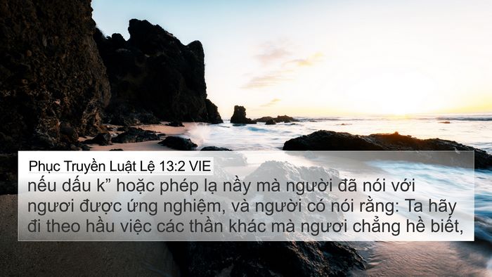 Phục Truyền Luật Lệ 13:2 VIE 4K Wallpaper - nếu dấu k” hoặc phép lạ nầy mà - 4K Wallpaper Bible Verse