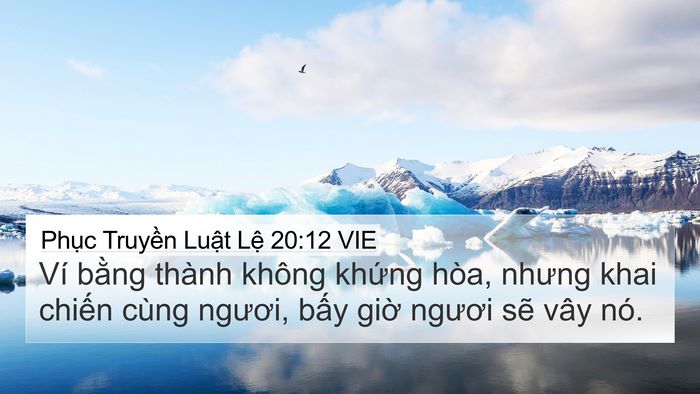 Phục Truyền Luật Lệ 20:12 VIE 4K Wallpaper - Ví bằng thành không khứng hòa, nhưng - 4K Wallpaper Bible Verse