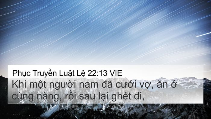 Phục Truyền Luật Lệ 22:13 VIE 4K Wallpaper - Khi một người nam đã cưới vợ, ăn ở - 4K Wallpaper Bible Verse