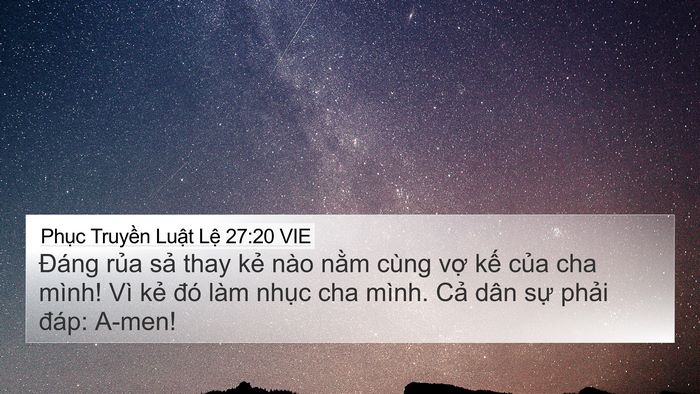 Phục Truyền Luật Lệ 27:20 VIE 4K Wallpaper - Đáng rủa sả thay kẻ nào nằm cùng vợ - 4K Wallpaper Bible Verse