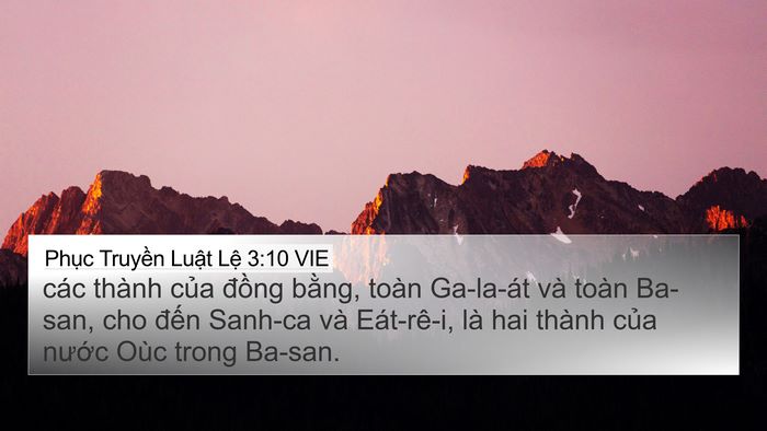 Phục Truyền Luật Lệ 3:10 VIE 4K Wallpaper - các thành của đồng bằng, toàn Ga-la-át - 4K Wallpaper Bible Verse