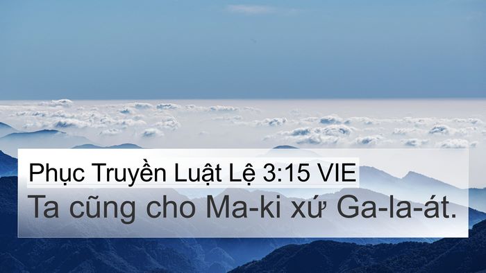 Phục Truyền Luật Lệ 3:15 VIE Bible Verse Image