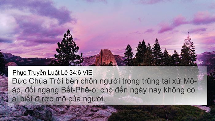 Phục Truyền Luật Lệ 34:6 VIE Bible Verse Image