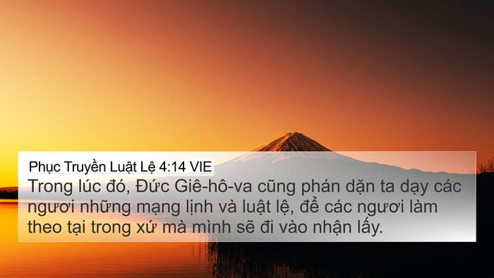 Phục Truyền Luật Lệ 4:14 VIE 4K Wallpaper - Trong lúc đó, Đức Giê-hô-va cũng phán - 4K Wallpaper Bible Verse