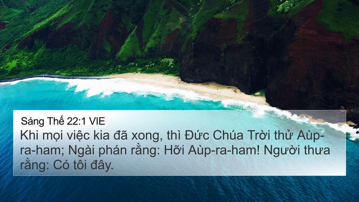 Sáng Thế 22:1 VIE 4K Wallpaper - Khi mọi việc kia đã xong, thì Đức Chúa - 4K Wallpaper Bible Verse