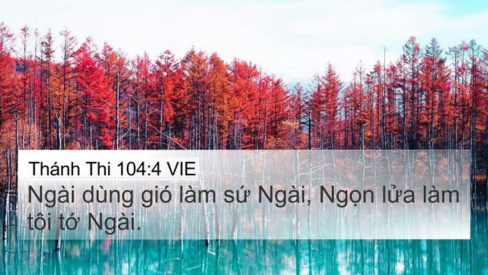 Thánh Thi 104:4 VIE Bible Verse Image
