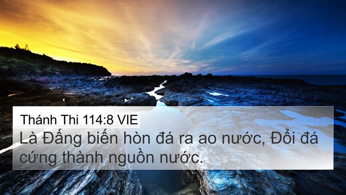 Thánh Thi 114:8 VIE Bible Verse Image