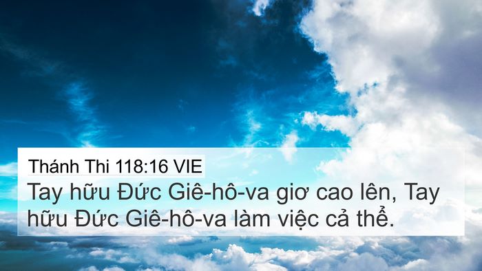 Thánh Thi 118:16 VIE Bible Verse Image