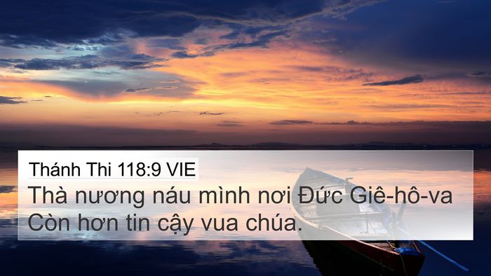 Thánh Thi 118:9 VIE 4K Wallpaper - Thà nương náu mình nơi Đức Giê-hô-va - 4K Wallpaper Bible Verse