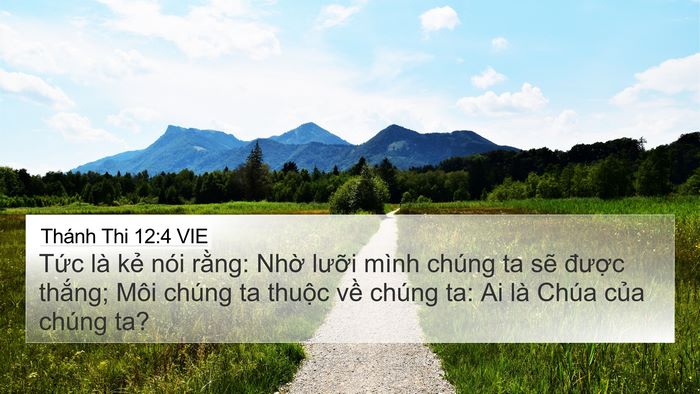 Thánh Thi 12:4 VIE 4K Wallpaper - Tức là kẻ nói rằng: Nhờ lưỡi mình - 4K Wallpaper Bible Verse