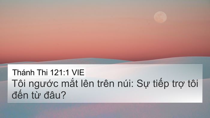Thánh Thi 121:1 VIE Bible Verse Image