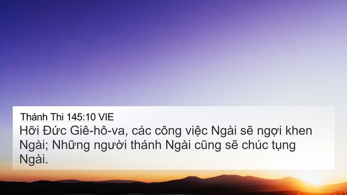 Thánh Thi 145:10 VIE Bible Verse Image