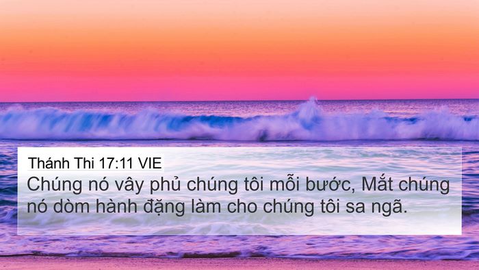 Thánh Thi 17:11 VIE Bible Verse Image