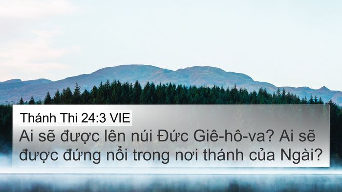Thánh Thi 24:3 VIE Bible Verse Image