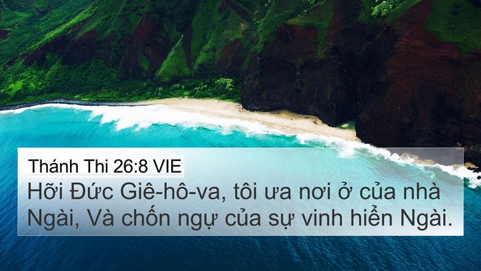 Thánh Thi 26:8 VIE Bible Verse Image
