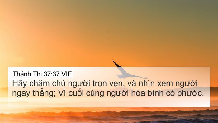 Thánh Thi 37:37 VIE Bible Verse Image