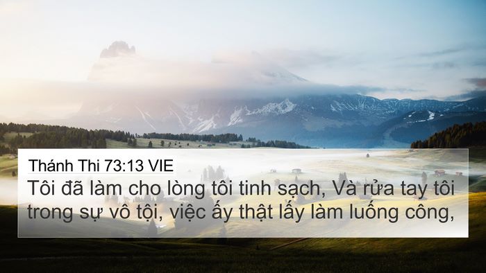 Thánh Thi 73:13 VIE Bible Verse Image