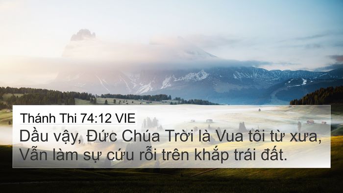 Thánh Thi 74:12 VIE Bible Verse Image