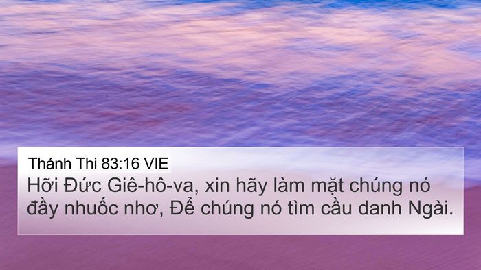 Thánh Thi 83:16 VIE Bible Verse Image