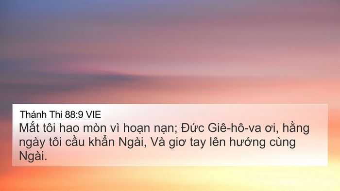 Thánh Thi 88:9 VIE Bible Verse Image