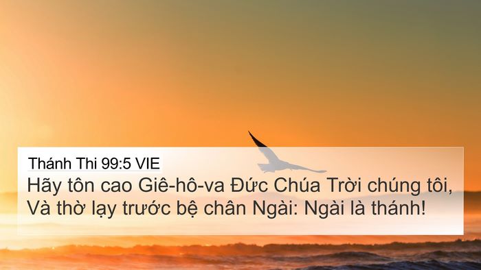 Thánh Thi 99:5 VIE Bible Verse Image