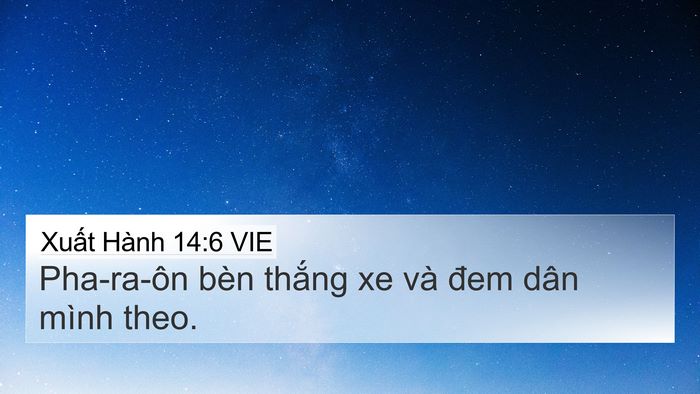 Xuất Hành 14:6 VIE Bible Verse Image