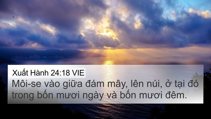 Xuất Hành 24:18 VIE Bible Verse Image