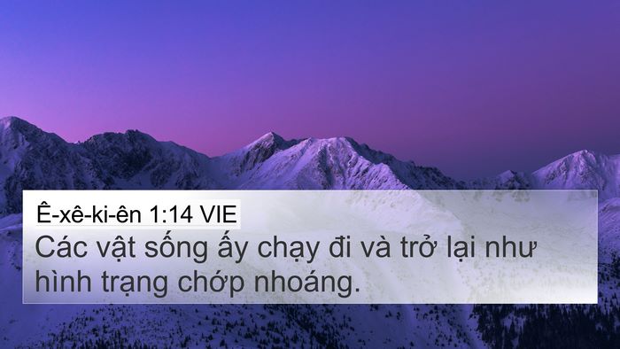 Ê-xê-ki-ên 1:14 VIE Bible Verse Image