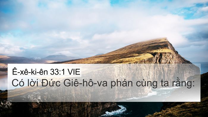Ê-xê-ki-ên 33:1 VIE 4K Wallpaper - Có lời Đức Giê-hô-va phán cùng ta - 4K Wallpaper Bible Verse