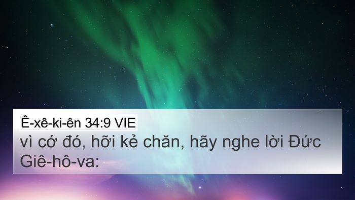 Ê-xê-ki-ên 34:9 VIE 4K Wallpaper - vì cớ đó, hỡi kẻ chăn, hãy nghe lời - 4K Wallpaper Bible Verse
