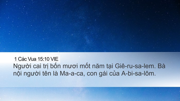 1 Các Vua 15:10 VIE Desktop Wallpaper - Người cai trị bốn mươi mốt năm tại - Desktop Bible Verse Wallpaper