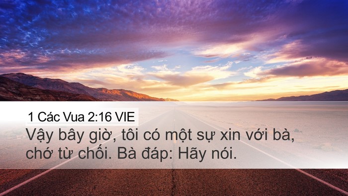 1 Các Vua 2:16 VIE Bible Verse Image