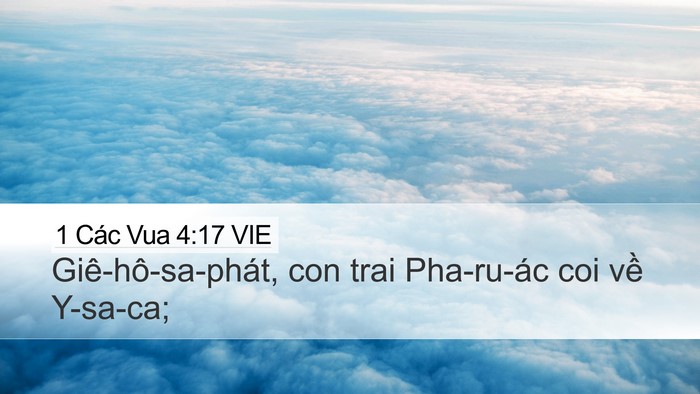 1 Các Vua 4:17 VIE Desktop Wallpaper - Giê-hô-sa-phát, con trai Pha-ru-ác coi về - Desktop Bible Verse Wallpaper