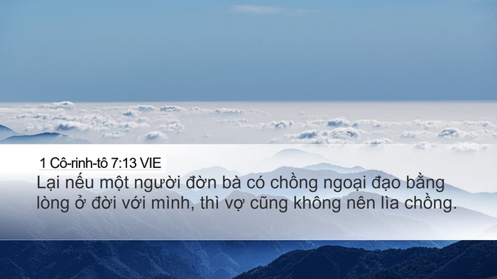 1 Cô-rinh-tô 7:13 VIE Desktop Wallpaper - Lại nếu một người đờn bà có chồng - Desktop Bible Verse Wallpaper