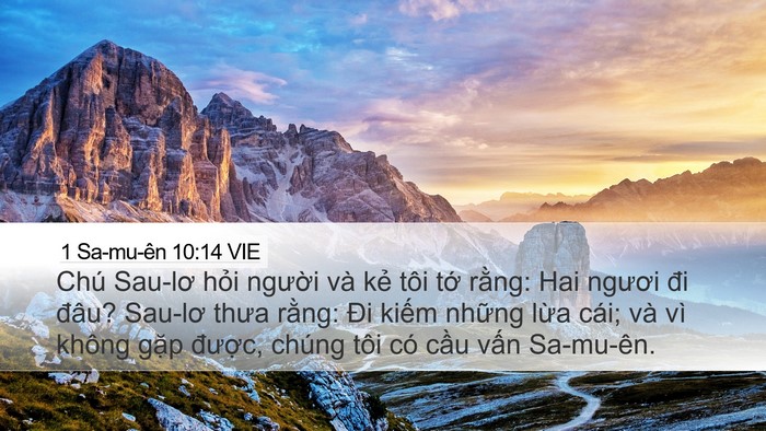 1 Sa-mu-ên 10:14 VIE Desktop Wallpaper - Chú Sau-lơ hỏi người và kẻ tôi tớ - Desktop Bible Verse Wallpaper