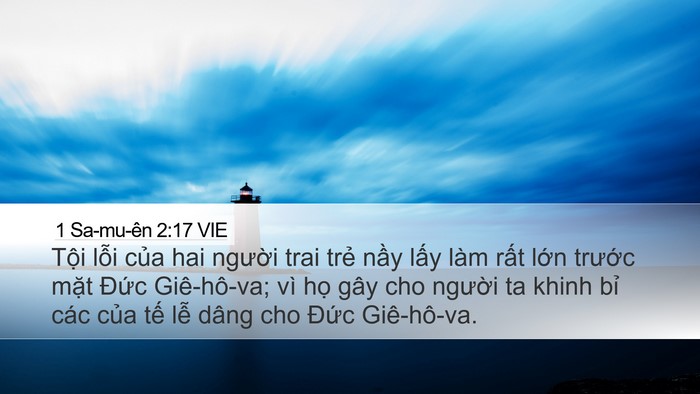 1 Sa-mu-ên 2:17 VIE Desktop Wallpaper - Tội lỗi của hai người trai trẻ nầy - Desktop Bible Verse Wallpaper