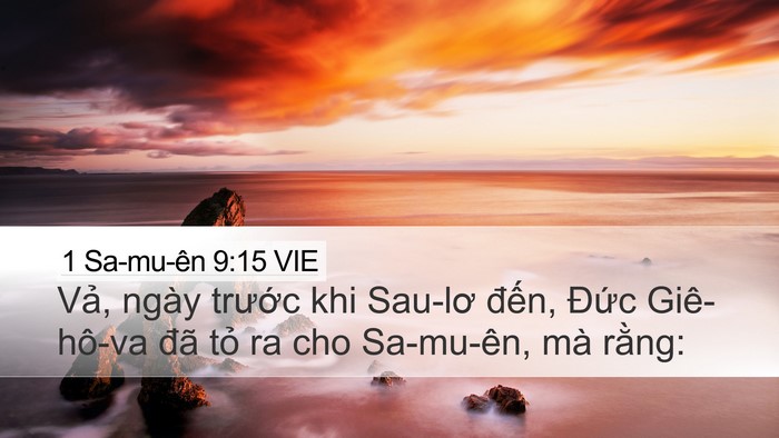 1 Sa-mu-ên 9:15 VIE Desktop Wallpaper - Vả, ngày trước khi Sau-lơ đến, Đức - Desktop Bible Verse Wallpaper