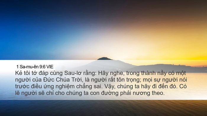 1 Sa-mu-ên 9:6 VIE Desktop Wallpaper - Kẻ tôi tớ đáp cùng Sau-lơ rằng: Hãy - Desktop Bible Verse Wallpaper
