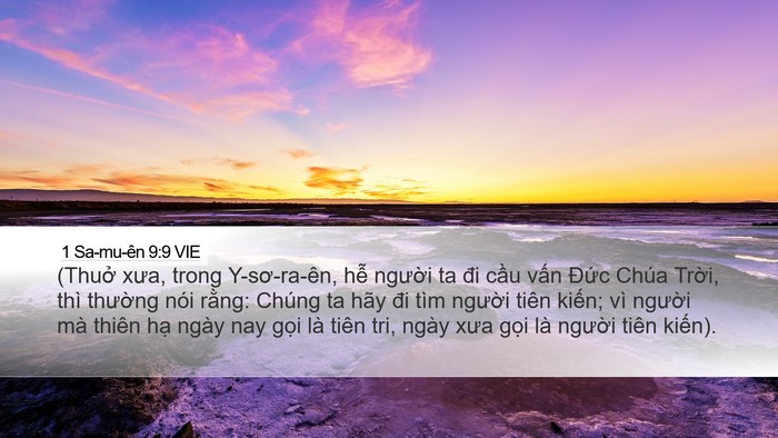 1 Sa-mu-ên 9:9 VIE Desktop Wallpaper - (Thuở xưa, trong Y-sơ-ra-ên, hễ người - Desktop Bible Verse Wallpaper