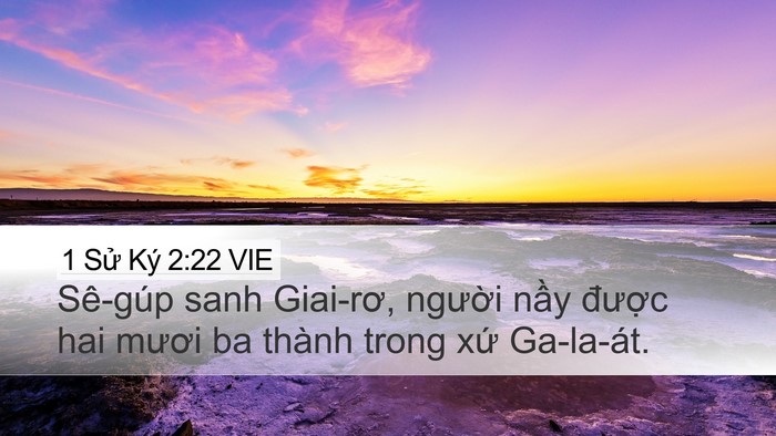 1 Sử Ký 2:22 VIE Desktop Wallpaper - Sê-gúp sanh Giai-rơ, người nầy được - Desktop Bible Verse Wallpaper