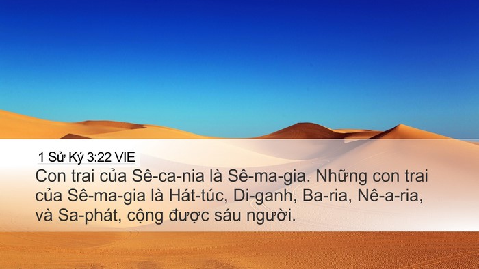 1 Sử Ký 3:22 VIE Desktop Wallpaper - Con trai của Sê-ca-nia là Sê-ma-gia. Những - Desktop Bible Verse Wallpaper