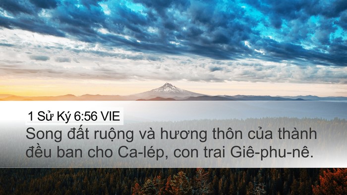 1 Sử Ký 6:56 VIE Desktop Wallpaper - Song đất ruộng và hương thôn của - Desktop Bible Verse Wallpaper