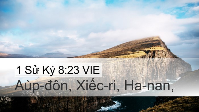1 Sử Ký 8:23 VIE Desktop Wallpaper - Aùp-đôn, Xiếc-ri, - Desktop Bible Verse Wallpaper