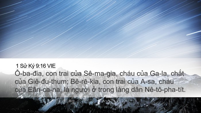 1 Sử Ký 9:16 VIE Desktop Wallpaper - Ô-ba-đia, con trai của Sê-ma-gia, cháu - Desktop Bible Verse Wallpaper