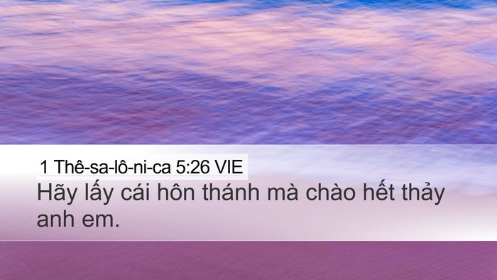 1 Thê-sa-lô-ni-ca 5:26 VIE Bible Verse Image