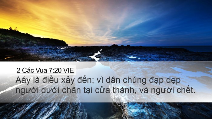 2 Các Vua 7:20 VIE Desktop Wallpaper - Aáy là điều xảy đến; vì dân chúng - Desktop Bible Verse Wallpaper