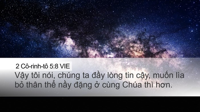 2 Cô-rinh-tô 5:8 VIE Desktop Wallpaper - Vậy tôi nói, chúng ta đầy lòng tin - Desktop Bible Verse Wallpaper
